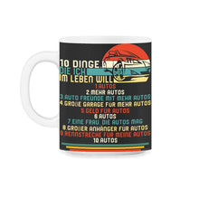 Load image into Gallery viewer, 10 Dinge, die ich im Leben will Autos Shirt, Mechaniker lustige - 11oz Mug - Black on White