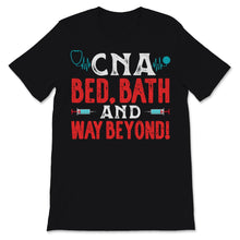 Load image into Gallery viewer, CNA Nurse Week Bed Bath And Way Beyond Certified Nursing Assistant