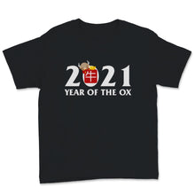 Load image into Gallery viewer, 2021 Year Of The Ox Happy Chinese New Year Shirt Cute Ox Zodiac Gifts