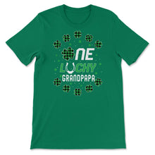 Load image into Gallery viewer, Funny St Patricks Day Gift for PreK Kinder One Lucky Grandpapa T Shirt - Unisex T-Shirt - Kelly Green