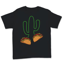 Load image into Gallery viewer, Cinco De Mayo Cactus Taco Mexican Food Lover Fiesta Mexico Party