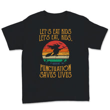 Load image into Gallery viewer, English Teacher Halloween Costume Punctuation Saves Lives Let's Eat