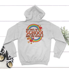Load image into Gallery viewer, 100 Days Of School And Still Loving It, Funny 100 Days Teacher