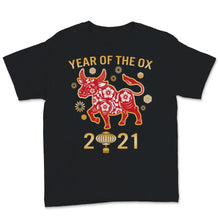 Load image into Gallery viewer, Year Of The Ox 2021 Happy Chinese New Year Shirt Zodiac Gifts For