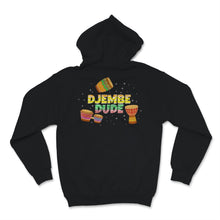 Load image into Gallery viewer, Djembe Dude Percussion Drum Drummer Band Birthday Mexican Musician