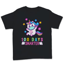 Load image into Gallery viewer, 100th Day Of School Shirt For Girls Cute Unicorn 100 Days Smarter