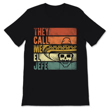 Load image into Gallery viewer, Vintage They Call Me El Jefe Fiesta Sombrero Sugar Skull Mexican