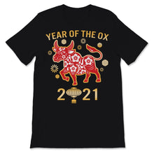 Load image into Gallery viewer, Year Of The Ox 2021 Happy Chinese New Year Shirt Zodiac Gifts For