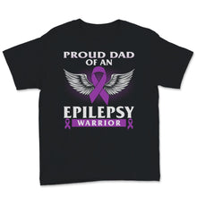 Load image into Gallery viewer, Epilepsy Awareness Proud Of Dad An Seizure Disorder Warrior Purple