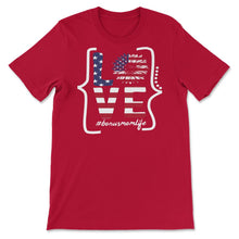 Load image into Gallery viewer, Bonusmom Life Love 4th Of July Sunflower T Shirt - Unisex T-Shirt - Red