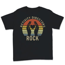 Load image into Gallery viewer, Activity Professionals Week Shirt Vintage Activity Directors Rock
