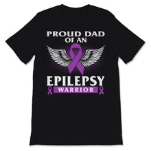 Load image into Gallery viewer, Epilepsy Awareness Proud Of Dad An Seizure Disorder Warrior Purple
