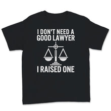 Load image into Gallery viewer, Lawyer Parents Father Mother Law School Graduation Son Good Lawyer