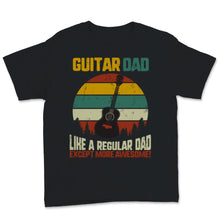Load image into Gallery viewer, Guitar Dad Vintage Awesome Father's Day Gift for Player Musician
