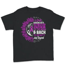 Load image into Gallery viewer, Epilepsy Awareness, I Love Someone With Epilepsy Shirt, Seizure