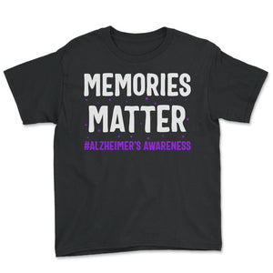 Alzheimer Shirt, Memories Matter Alzheimer's Awareness Tee, Alzheimer