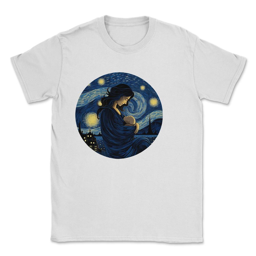 Breastfeeding Starry Night Shirt Motherhood Embrace Art Tee Nurturing - Unisex T-Shirt - White
