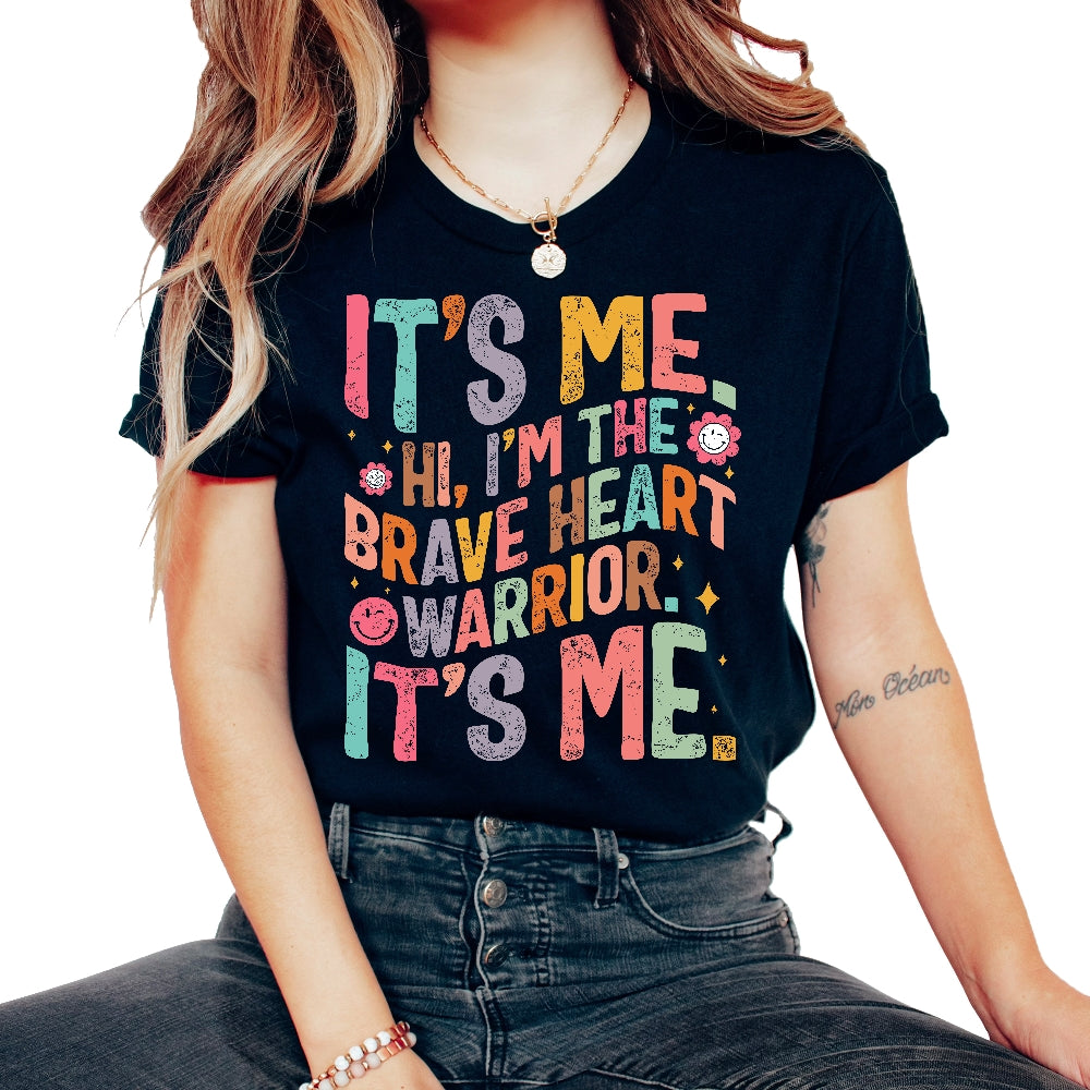 Heart Disease Awareness Shirt, It's Me Hi I'm The Brave Warrior It's - Unisex T-Shirt - Black