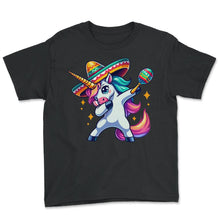 Load image into Gallery viewer, Unicorn Dab Dabing Sombrero Maracas Mexican Mexico Cinco De Mayo T - Youth Tee - Black
