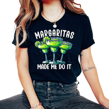 Load image into Gallery viewer, Margaritas Made Me Do It Mexican Alcohol Lover Mexico Cinco De Mayo T - Unisex T-Shirt - Black
