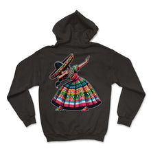 Load image into Gallery viewer, Mexican Woman Dabbing Dab Mexico Cinco De Mayo T Shirt - Hoodie - Black
