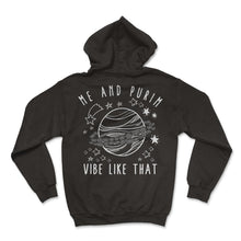 Load image into Gallery viewer, Happy Purim Shirt, Me And Purim Vibe Like That Saturn Planet Tee, - Hoodie - Black
