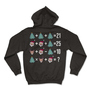 Math Shirt, Math Order Of Operation Christmas Tree Santa Deer Tee, - Hoodie - Black
