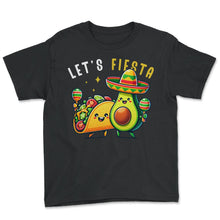 Load image into Gallery viewer, Lets Fiesta Avocado and Taco Mexican Food Mexico Cinco De Mayo T Shirt - Youth Tee - Black
