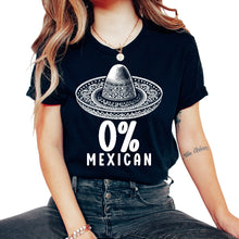 Load image into Gallery viewer, Zeo Percent Mexican Funny Sombrero Fiesta Mexico Cinco De Mayo T Shirt - Unisex T-Shirt - Black

