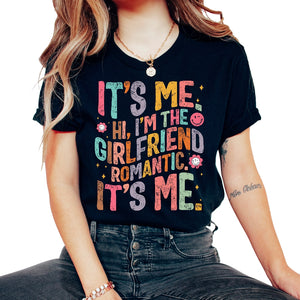 Couple Shirt, It's Me Hi I'm The Girlfriend Romantic It's Me Tee, - Unisex T-Shirt - Black