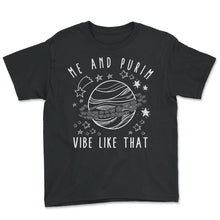 Load image into Gallery viewer, Happy Purim Shirt, Me And Purim Vibe Like That Saturn Planet Tee, - Youth Tee - Black

