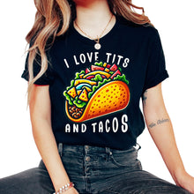 Load image into Gallery viewer, I Love Tits And Tacos Mexican Food Mexico Cinco De Mayo T Shirt - Unisex T-Shirt - Black
