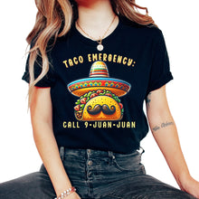 Load image into Gallery viewer, Taco Emergency Call 9 Juan Juan Mustache Mexican Food Funny Mexico - Unisex T-Shirt - Black

