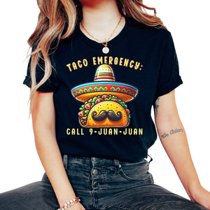 Taco Emergency Call 9 Juan Juan Mustache Mexican Food Funny Mexico - Unisex T-Shirt - Black