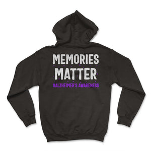 Alzheimer Shirt, Memories Matter Alzheimer's Awareness Tee, Alzheimer