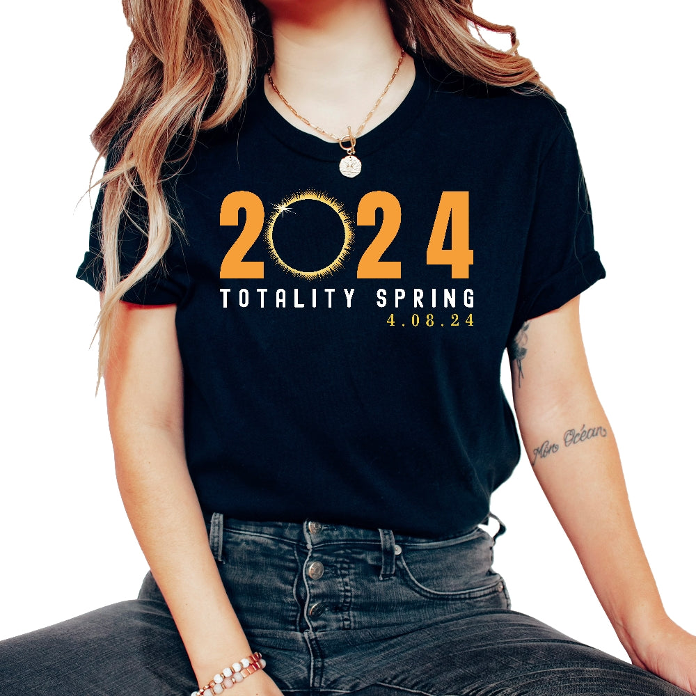 2024 Totality Spring 4 08 24 Solar Eclipse T Shirt - Unisex T-Shirt - Black