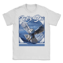 Load image into Gallery viewer, Let’s Ski Snowy Owl Flight Twilight Mountains Graceful Wingspan - Unisex T-Shirt - White
