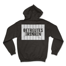 Load image into Gallery viewer, Betreutes Trinken Worn Drinking Funny Party Drinking Partner Look - Hoodie - Black
