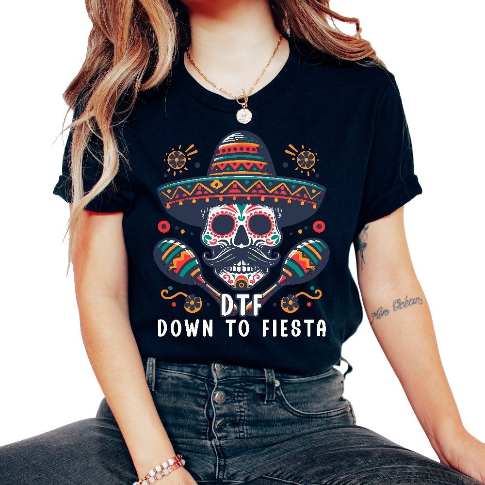DTF Down To Fiesta Skull Sombrero Mexican Mexico Cinco De Mayo T Shirt - Unisex T-Shirt - Black