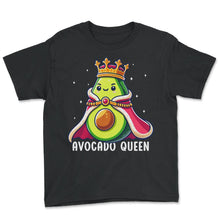 Load image into Gallery viewer, Avocado Queen Mexican Mexico Cinco De Mayo T Shirt - Youth Tee - Black
