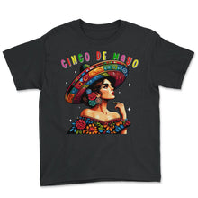 Load image into Gallery viewer, Cinco De Mayo Woman Mexican Cinco De Mayo T Shirt - Youth Tee - Black
