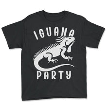 Load image into Gallery viewer, Iguana Party Funny Mexico Cinco De Mayo T Shirt - Youth Tee - Black
