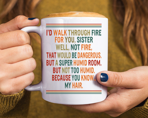 Funny Sister Mug Sister Gift Sister Birthday Gift Unique Gifts for Sister Gifts Sister Christmas Gift for Her Gift for Women Coffee Cup