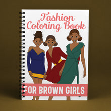 Load image into Gallery viewer, Fashion Coloring Book for Brown Girls: African American Kids black Girl Magic Coloring Books
