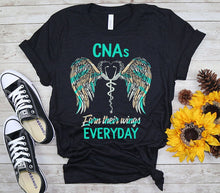 Load image into Gallery viewer, CNA Nurse Week CNAs Earn Their Wings Everyday Certified Nurse Assistant Women Gift T-shirt
