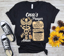Load image into Gallery viewer, CNA Nurse Week CNA&#39;s Prayer Faith Nursing Certified Nurse Assistant Women Gift T-shirt
