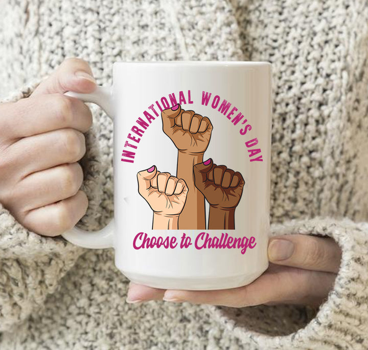 International Women's Day 2021 Mug Choose To Challenge International Womens Day