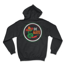 Load image into Gallery viewer, Cinco De Mayo Shirt, 5th De Mayo Down To Fiesta, May 5th Mexican - Hoodie - Black
