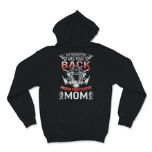 Load image into Gallery viewer, Proud Female Firefighter Mom Shirt My Daughter Has Your Back Birthday

