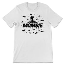 Load image into Gallery viewer, Mombie Mom Zombie Wives Mothers Day Christmas Halloween Costume Gift
